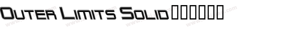 Outer Limits Solid字体转换